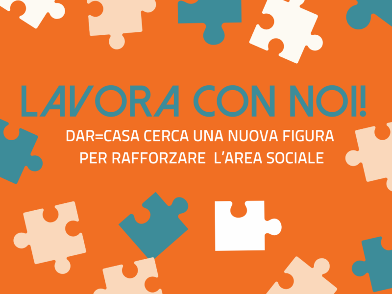 LAVORA CON NOI! Area sociale